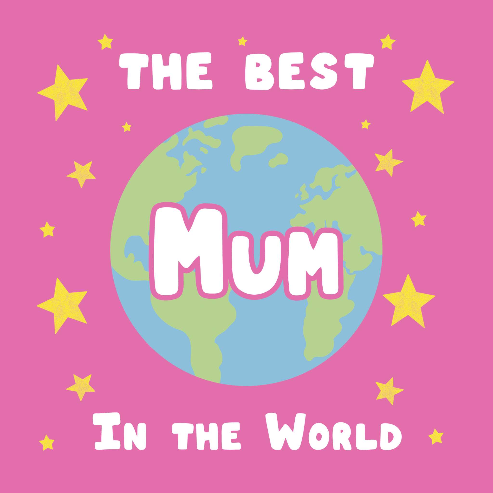The Best Mum in the World Cute Mother’s Day Globe Card – Boomf