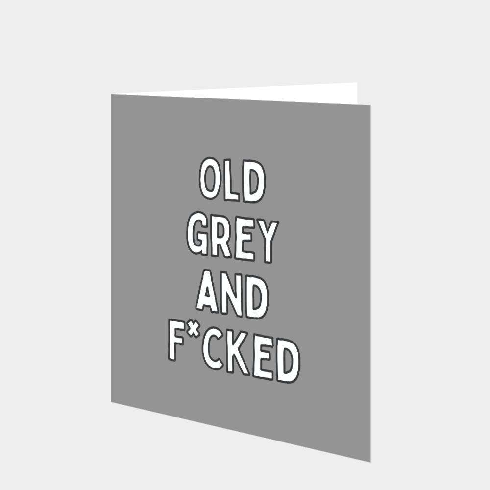 Old And Grey Card Boomf
