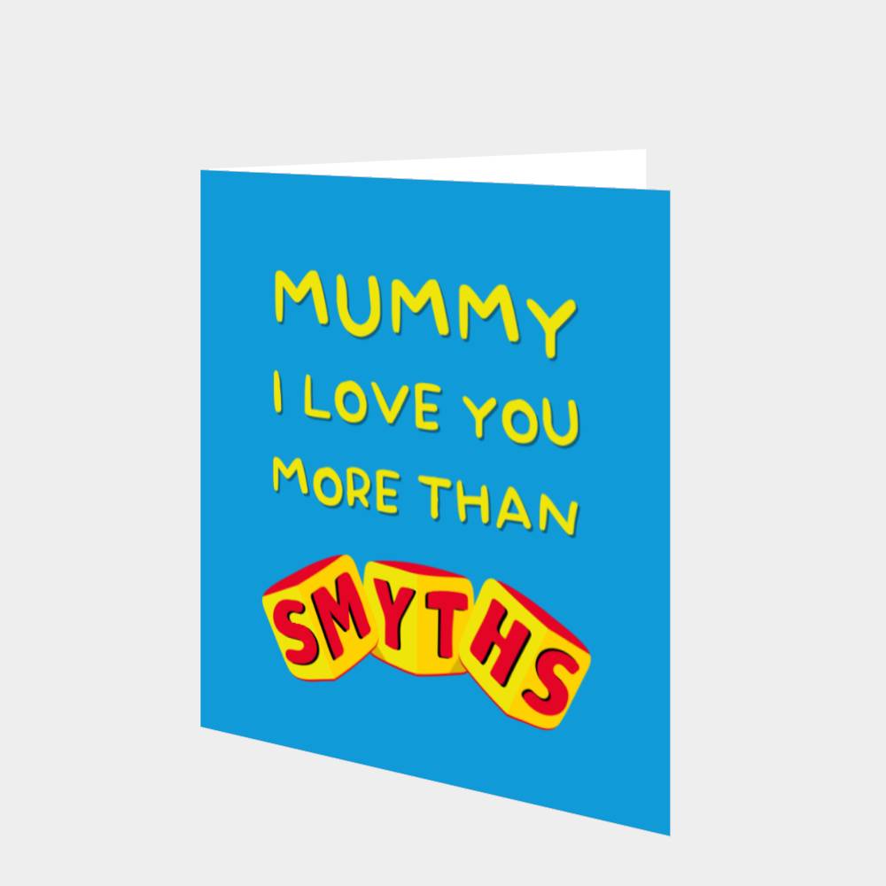 Mummy I Love You More Than Card – Boomf