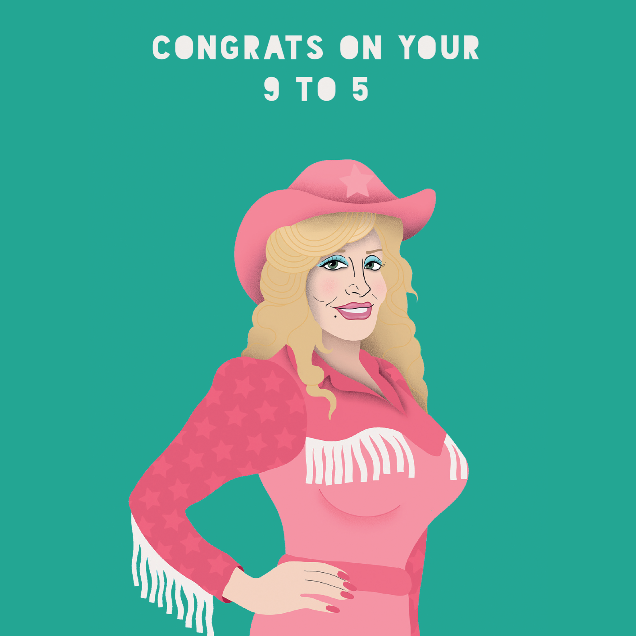 Congrats on Your 9 To 5 Dolly Parton New Job Card Boomf