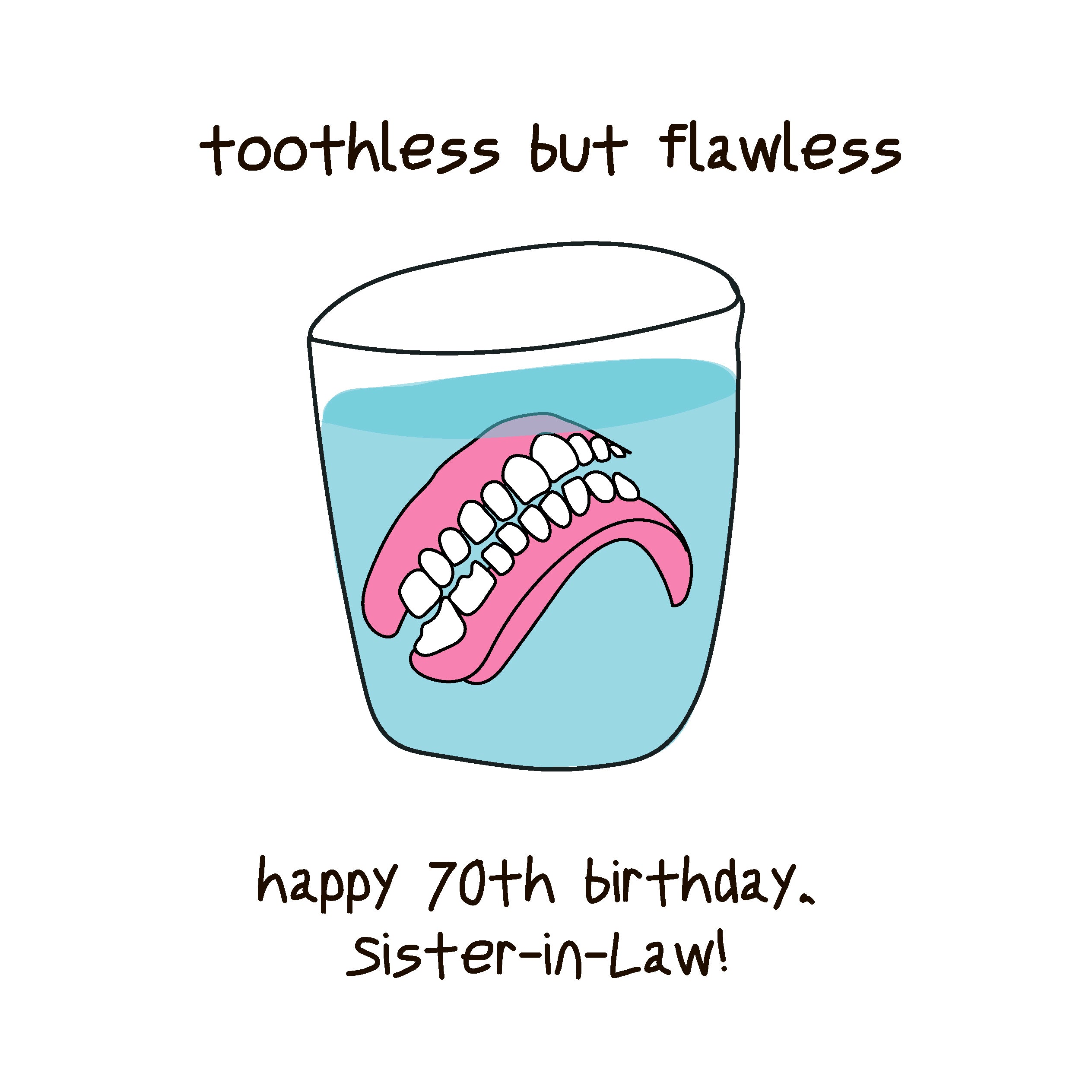 happy-70th-birthday-sister-in-law-dentures-in-a-glass-of-water-boomf