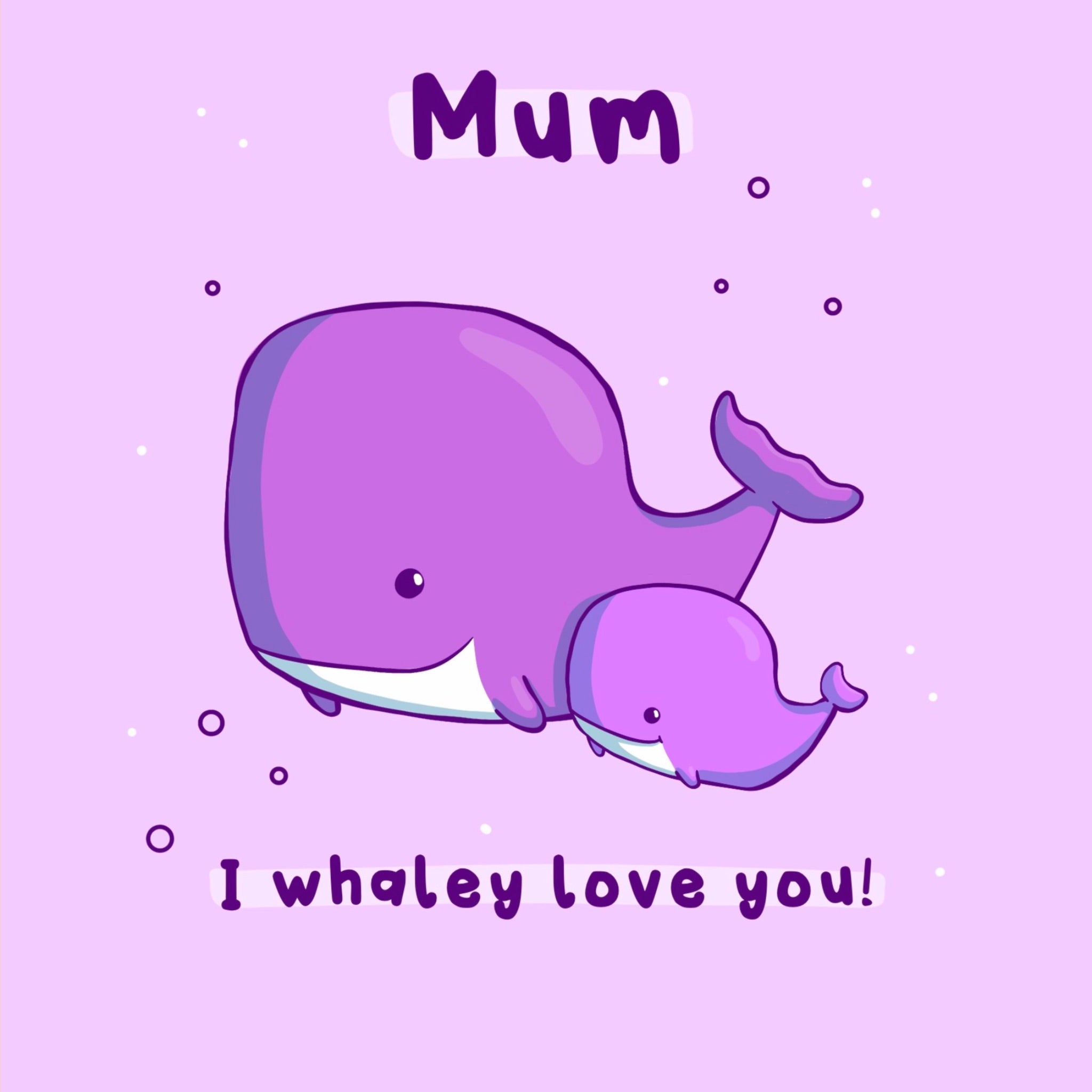 Mum I Whaley Love You Mothers Day Card Boomf