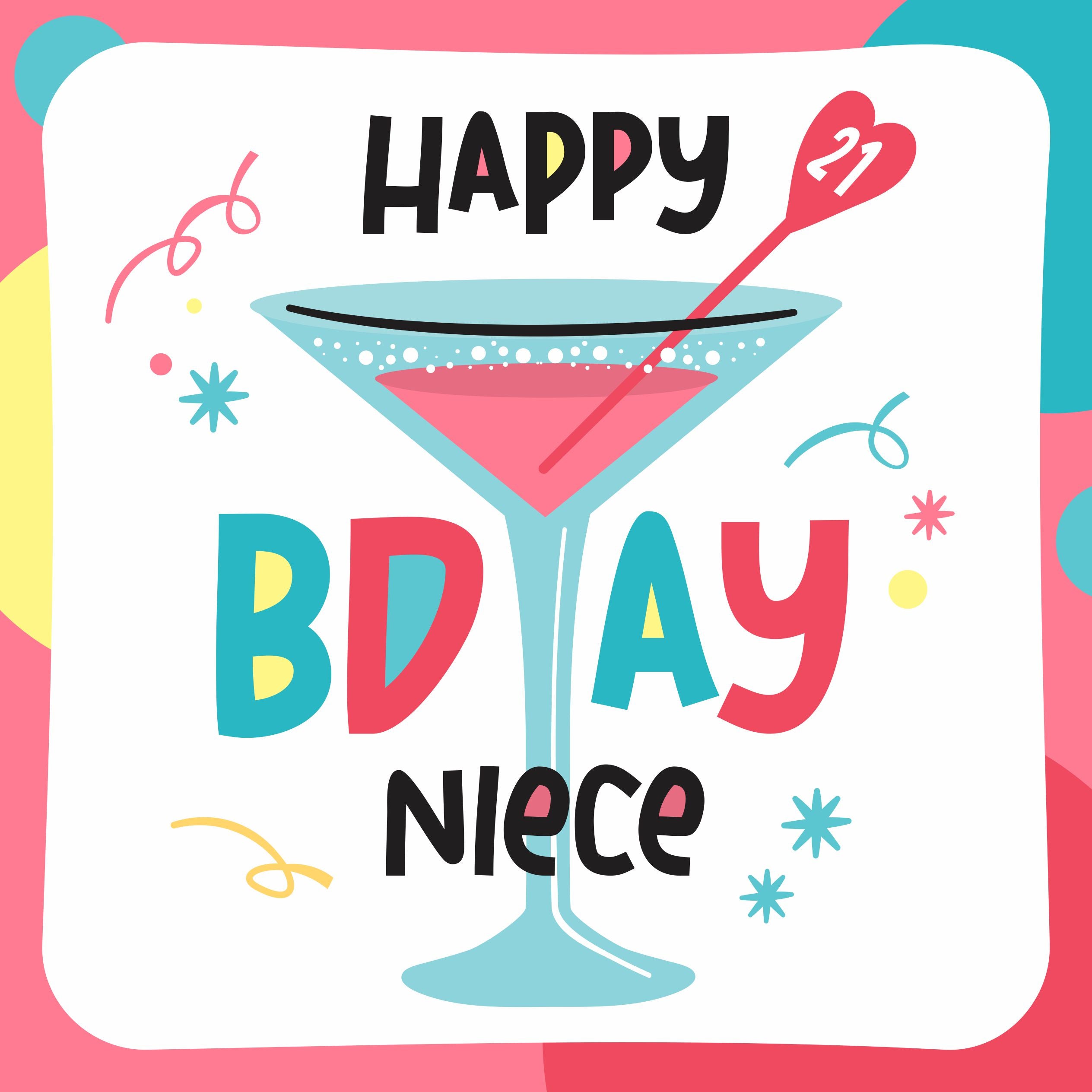 Cocktail Happy 21st Birthday Niece Card | Boomf