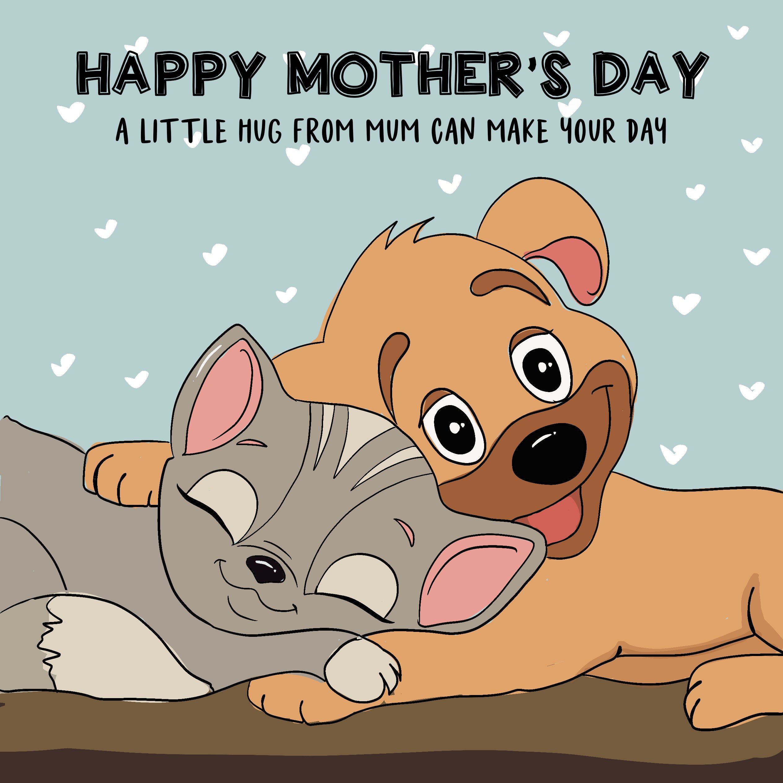 Happy Mothers Day A Little Hug From Mum Can Make Your Day Card Boomf