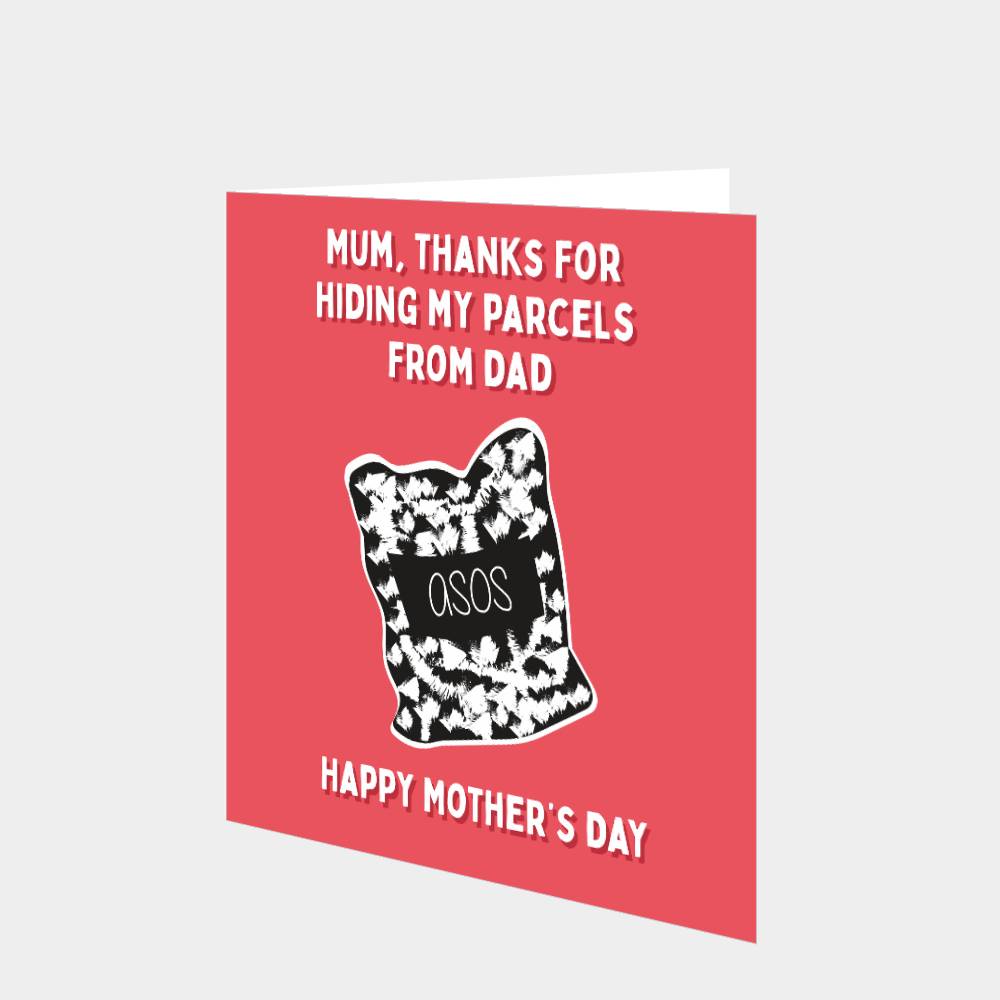 Mum, Thanks For Hiding My Parcels From Dad Card – Boomf