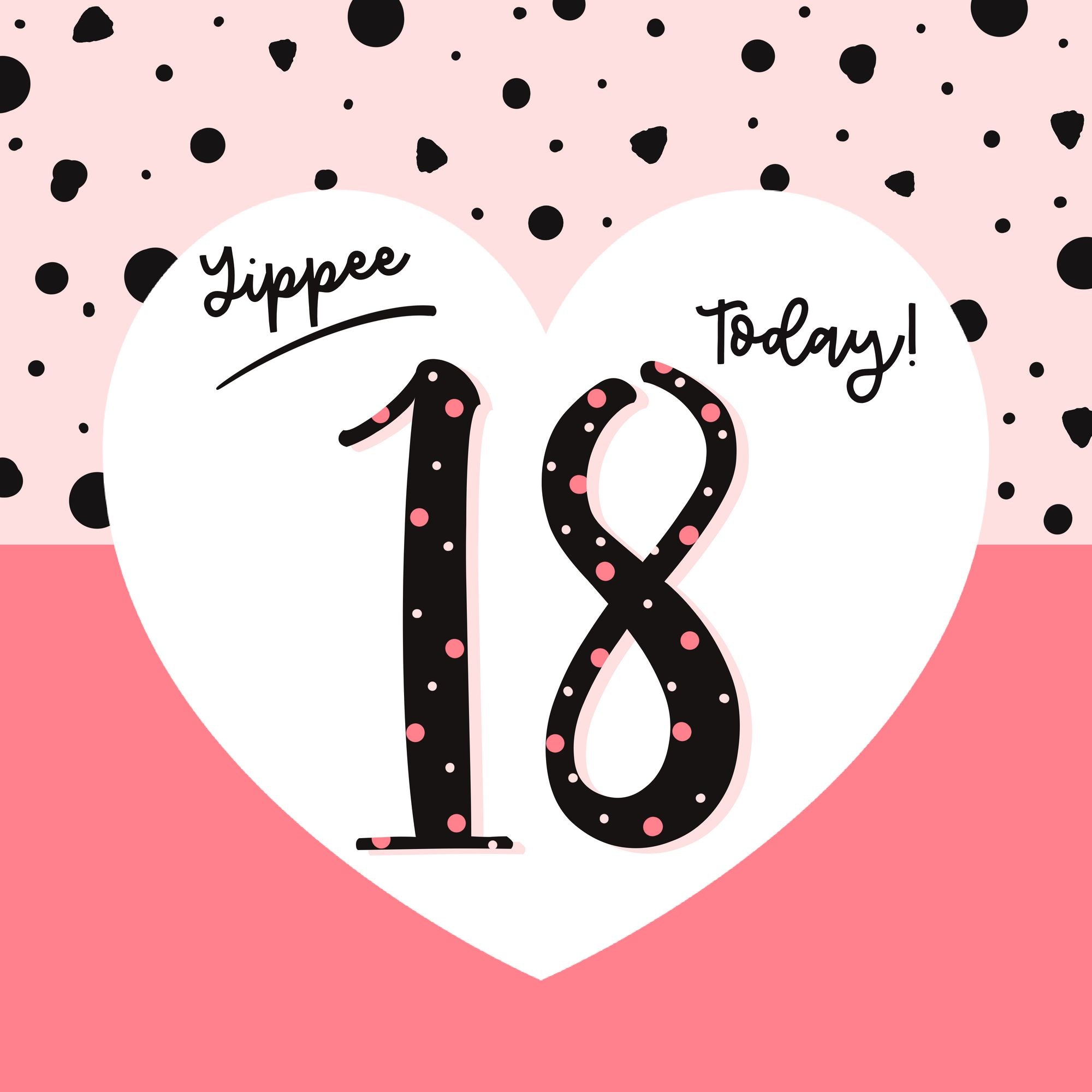 Yippee 18 Today! Birthday Card - Main Image