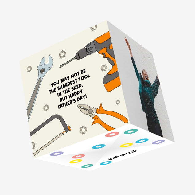 You May Not Be The Sharpest Tool In The Shed Rude Father's Day Confetti-exploding Greetings Card