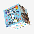 Have A Bangin' 18th Birthday! Confetti-exploding Greetings Card