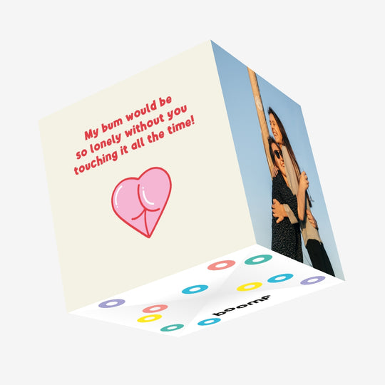 Lonely Bum Love Confetti-exploding Greetings Card