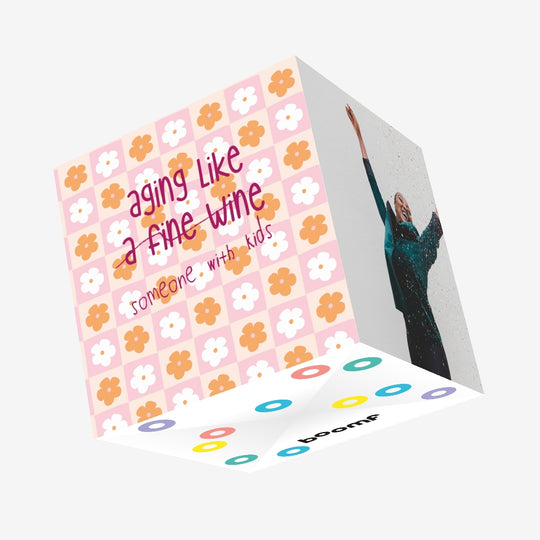 Aging Like Someone With Kids Confetti-exploding Greetings Card