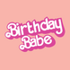 Birthday Babe Card