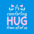 A Comforting Hug From All Of Us Blue Confetti-exploding Greetings Card