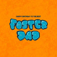 Happy Birthday To The Best Foster Dad Confetti-exploding Greetings Card