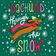 Dachund Through The Snow Confetti-exploding Greetings Card