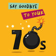 Say Goodbye To Your 70s Birthday Confetti-exploding Greetings Card
