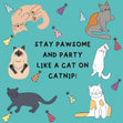 Stay Pawsome And Party Like A Cat Birthday Confetti-exploding Greetings Card