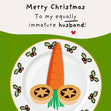 Funny Rude Christmas for Husband - Arranged Carrot & Mince Pie Design Confetti-exploding Greetings Card