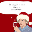Got To Have Sherry At Christmas - The Royle Family Confetti-exploding Greetings Card