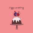 Funny Cartoon Christmas pudding pun inspired Christmas for him for her for friends for family for figgy pudding fans Confetti-exploding Greetings Card
