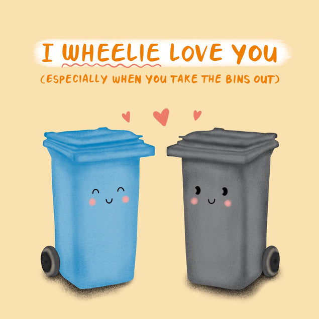 I Wheelie Love You - Funny Confetti-exploding Greetings Card