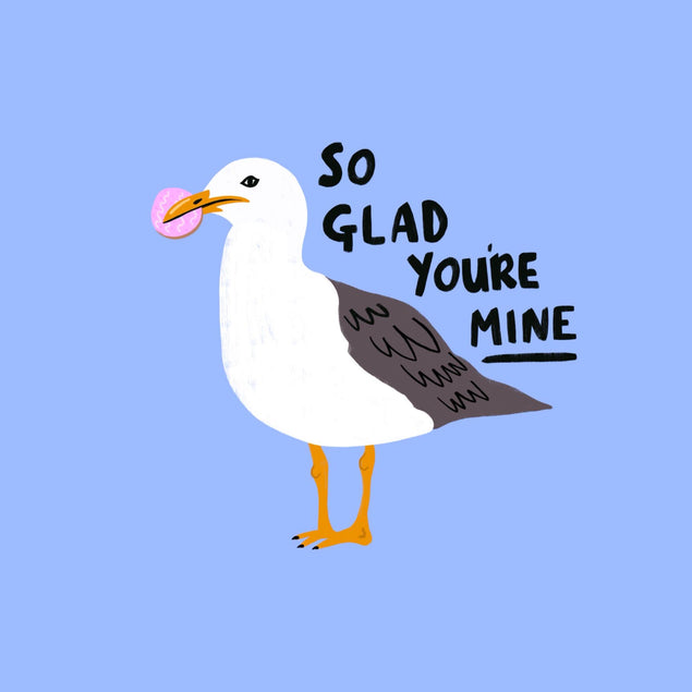 So Glad You're Mine Funny Seagull Confetti-exploding Greetings Card