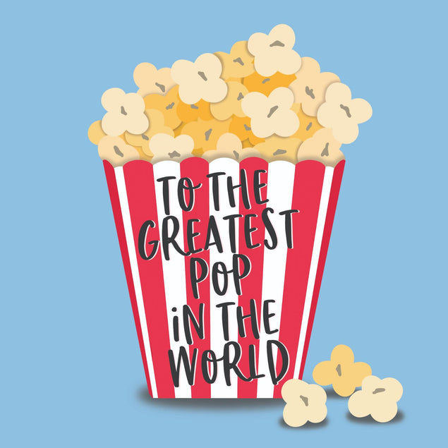 To The Greatest Pop In The World Confetti-exploding Greetings Card