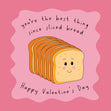 You're The Best Thing Since Sliced Bread Funny Valentine's Day Confetti-exploding Greetings Card