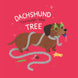 Dachshund Through The Tree Christmas Confetti-exploding Greetings Card
