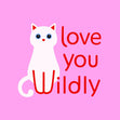 Love You Wildly Valentines Cat Pink Confetti-exploding Greetings Card