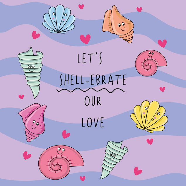 Let's Shell-ebrate Our Love Confetti-exploding Greetings Card
