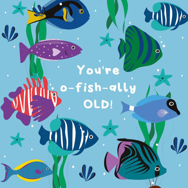 O-Fish-Ally OLD - Funny Birthday Confetti-exploding Greetings Card