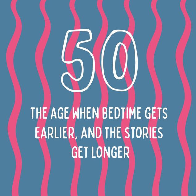 Bedtime Gets Earlier, The Stories Get Longer - 50th Birthday Confetti-exploding Greetings Card