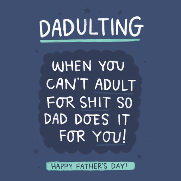 Dadulting Father's Day Confetti-exploding Greetings Card