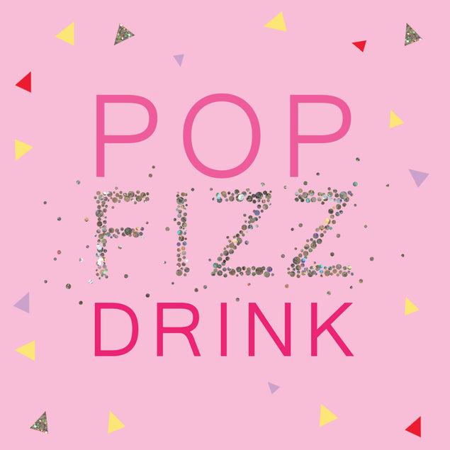 Pop Fizz Drink Confetti-exploding Greetings Card