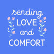 Sending Love And Comfort Blue Confetti-exploding Greetings Card