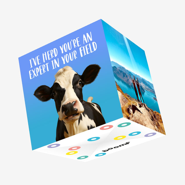 Funny cow congratulations card - I've herd you're an expert in your field Confetti-exploding Greetings Card