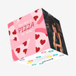 You Have A Pizza My Heart Pink Confetti-exploding Greetings Card