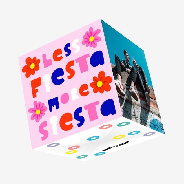 Less Fiesta More Siesta Flowers Confetti-exploding Greetings Card