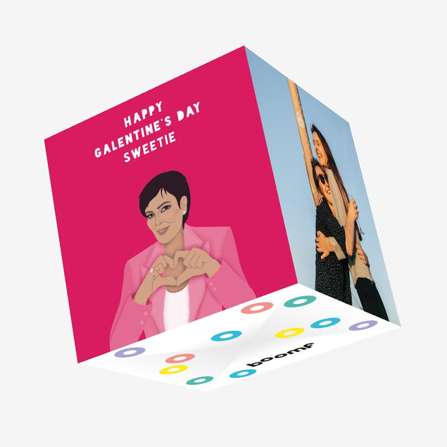 Happy Galentine's Day Sweetie Kris Jenner Confetti-exploding Greetings Card