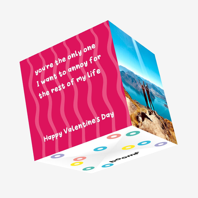 You're The Only One I Want To Annoy Funny Valentine's Day Confetti-exploding Greetings Card