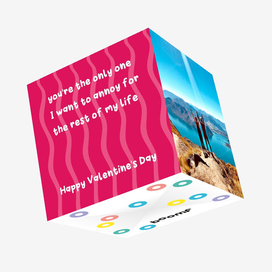 You're The Only One I Want To Annoy Funny Valentine's Day Confetti-exploding Greetings Card