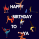 Happy Birthday To Ya Yoga Card
