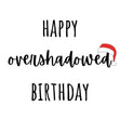 Happy Overshadowed December Birthday Confetti-exploding Greetings Card