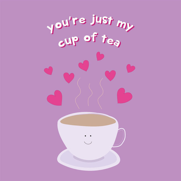 You're Just My Cup Of Tea Love Confetti-exploding Greetings Card