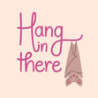 Hang In There Bat Confetti-exploding Greetings Card