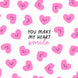 You Make My Heart Smile Cute Hearts Design Card