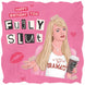 Fugly Slut - Mean Girls Birthday Card