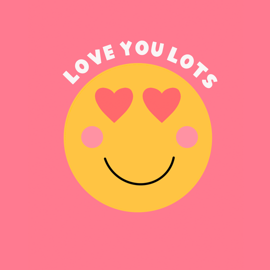 Love You Lots Heart-Eyes Emoji Card