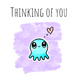 Thinking Of You Cute Squid Card