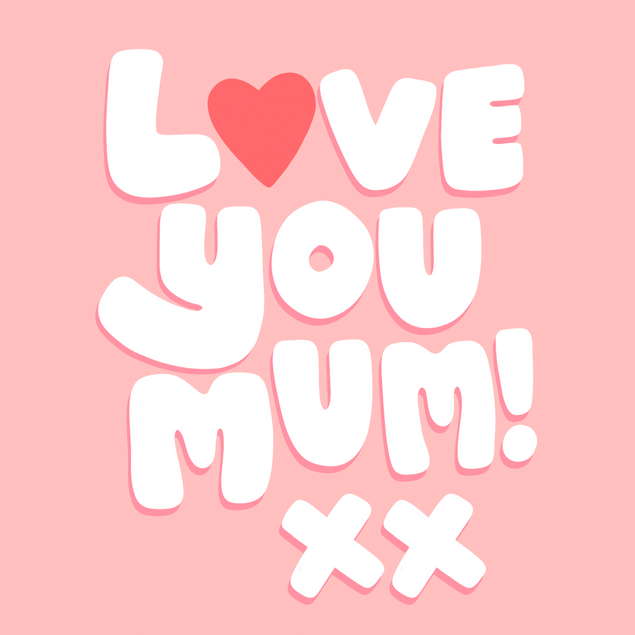 Love You Mum! Kisses Card